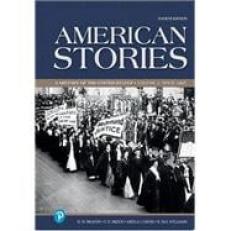 American Stories : A History of the United States 