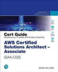 AWS Certified Solutions Architect - Associate (SAA-C03) Cert Guide 2nd