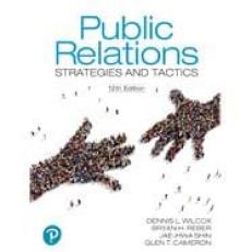 Public Relations: Strategies and Tactics - Pearson eText 12th