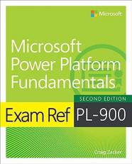 Exam Ref PL-900 Microsoft Power Platform Fundamentals 2nd