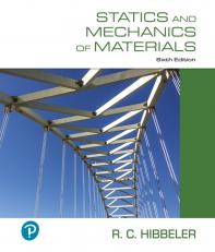 Statics and Mechanics of Materials 6th