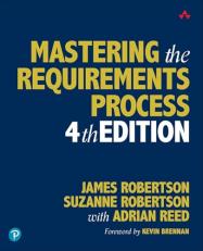 Mastering the Requirements Process 4th