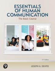 Essentials of Human Communication [Rental Edition] 11th