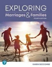 Exploring Marriages and Families 