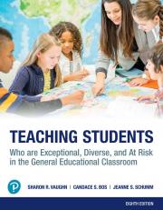 Teaching Students Who are Exceptional, Diverse, and At Risk in the General Educational Classroom 8th