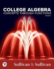 College Algebra : Concepts Through Functions 5th