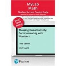 Thinking Quantitatively -- MyLab Math with Pearson eText   Print Combo Access Code 3rd