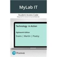 Technology in Action -- MyLab IT with Pearson eText Access Code 18th