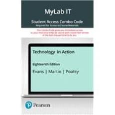 Technology in Action -- MyLab IT with Pearson eText   Print Combo Access Code 18th