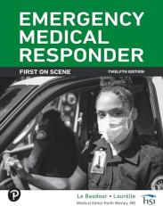 Emergency Medical Responder : First on Scene