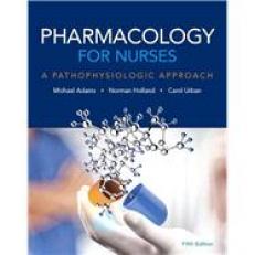 Pharmacology for Nurses 7th