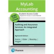 Auditing and Assurance Services -- MyLab Accounting with Pearson eText   Print Combo Access Code 18th