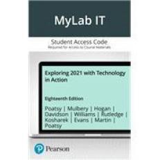 Exploring 2021 with Technology in Action -- MyLab IT with Pearson eText Access Code 18th