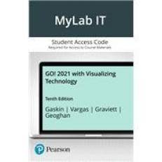 GO! 2021 with Visualizing Technology -- MyLab IT with Pearson eText Access Code 10th