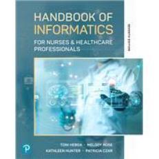 Handbook of Informatics : For Nurses and Healthcare Professionals 