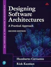 Designing Software Architectures : A Practical Approach 2nd