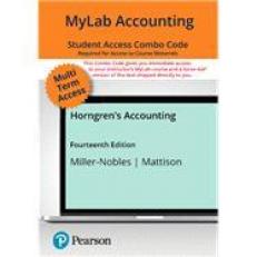 Horngren's Accounting -- MyLab Accounting with Pearson eText   Print Combo Access Code 14th