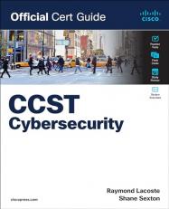 Cisco Certified Support Technician (CCST) Cybersecurity 100-160 Official Cert Guide 