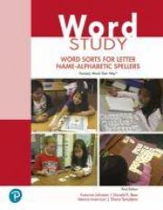 Word Study : Word Sorts for Letter Name-Alphabetic Spellers 3rd