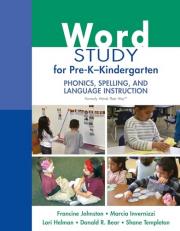 Word Study for Pre-K - Kindergarten : Phonics, Spelling, and Language Instruction 