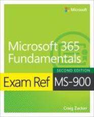 Exam Ref MS-900 Microsoft 365 Fundamentals 2nd