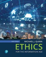 Ethics for the Information Age 9th