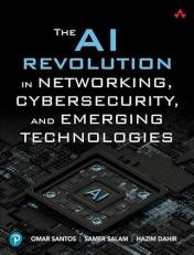 The AI Revolution in Networking, Cybersecurity, and Emerging Technologies 