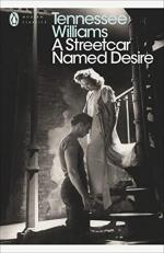 A Streetcar Named Desire (Modern Classics (Penguin)) 