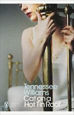 Cat on a Hot Tin Roof (Penguin Modern Classics) 