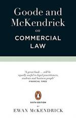 Goode and Mckendrick on Commercial Law : 6th Edition