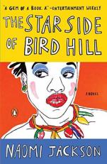 The Star Side of Bird Hill : A Novel 