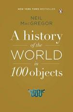 A History of the World in 100 Objects 