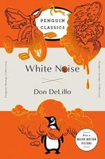 White Noise : (Penguin Orange Collection) 