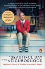 A Beautiful Day in the Neighborhood (Movie Tie-In) : Neighborly Words of Wisdom from Mister Rogers 