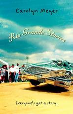 Rio Grande Stories 