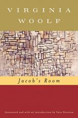 Jacob's Room (annotated) : The Virginia Woolf Library Annotated Edition 