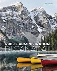 Public Administration in Canada 2nd