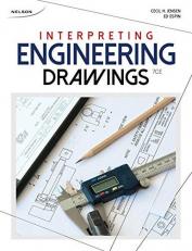 Interpreting Engineering Drawings >CANADIAN< 7th