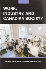 Work, Industry, and Canadian Society 8th