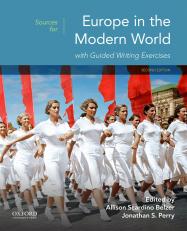 Sources for Europe in the Modern World with Guided Writing Exercises 2nd