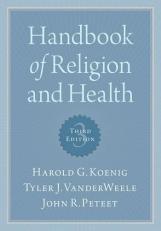 Handbook of Religion and Health 3rd