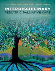 Interdisciplinary Pediatric Palliative Care 2nd