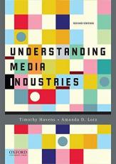 Understanding Media Industries 2nd