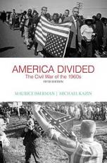 America Divided : The Civil War of The 1960s 5th