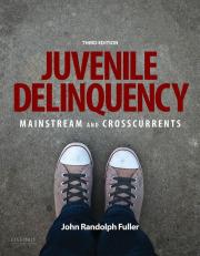 Juvenile Delinquency: Mainstream and Crosscurrents 3rd