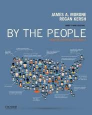 By the People : Debating American Government, Brief Edition 3rd