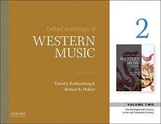 Oxford Anthology of Western Music : Volume 2: the Mid-Eighteenth Century to the Late-Nineteenth Century