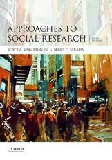 Approaches to Social Research 6th