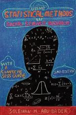 Using Statistical Methods in Social Science Research : With a Complete SPSS Guide 2nd