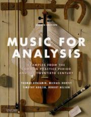 Music for Analysis : Examples from the Common Practice Period and the Twentieth Century